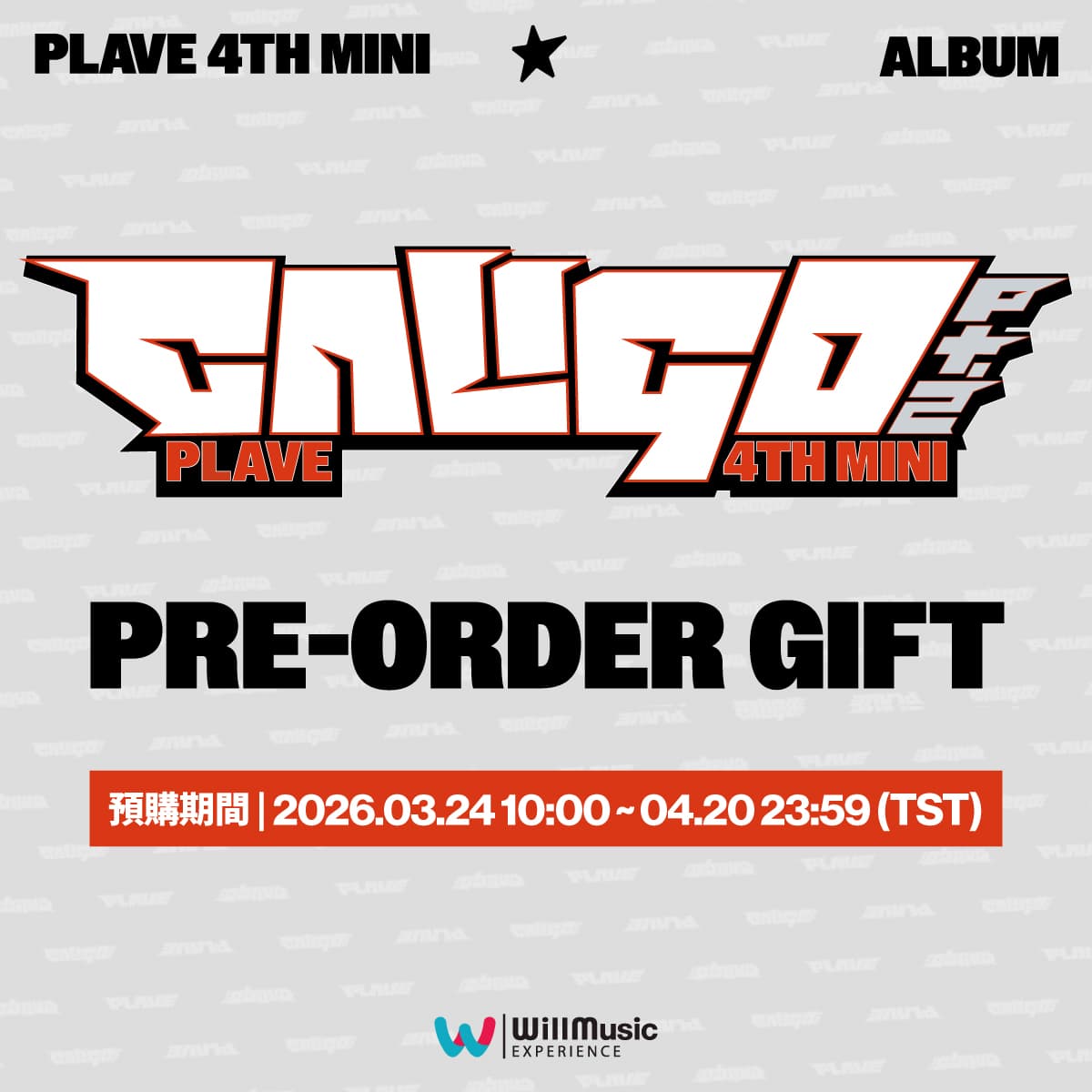 WILLMUSIC] PLAVE 4th Mini Album 'Caligo Pt.2' PRE-ORDER GIFT