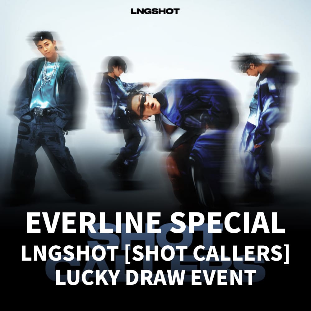 LUCKY DRAW - EVERLINE] LNGSHOT - 迷你專輯[SHOT CALLERS] (STANDARD