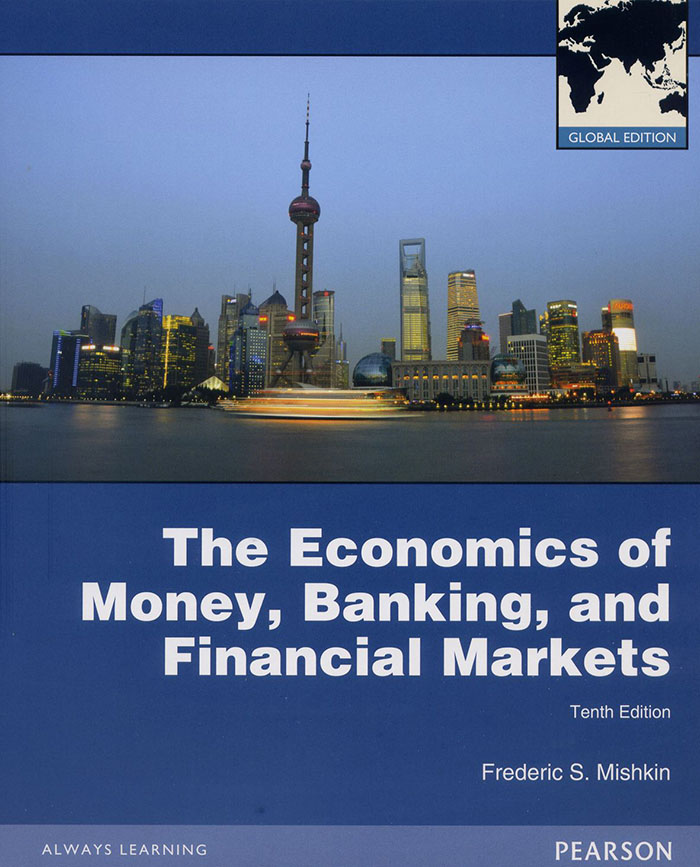 Financial Markets and Institutions 第10版 Financial Markets
