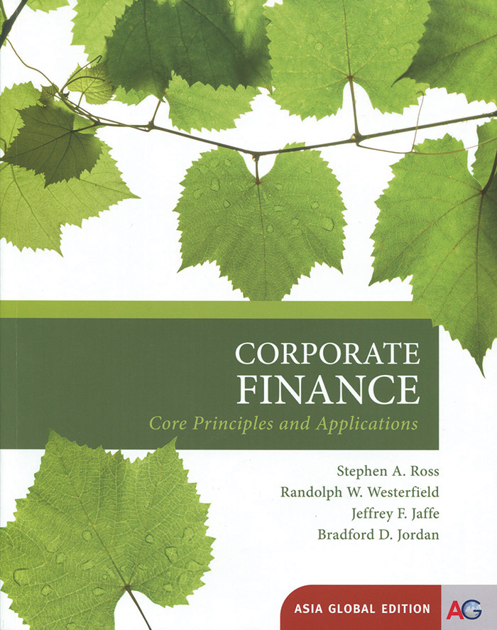 Ross／Corporate Finance： Core Principles and Applications （Asia