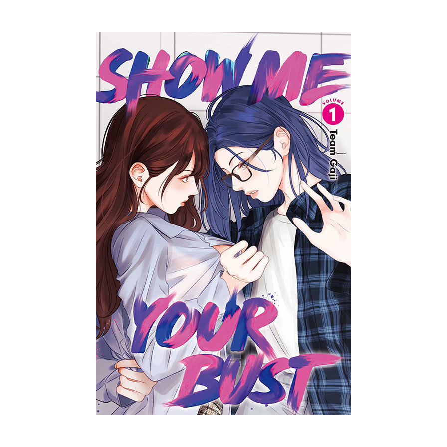 Show Me Your Bust(1)(首刷附錄版)