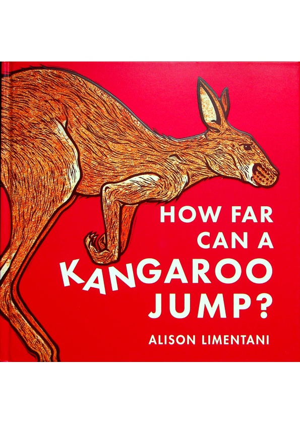 How Far can a Kangaroo Jump ?／Alison Limentani_0