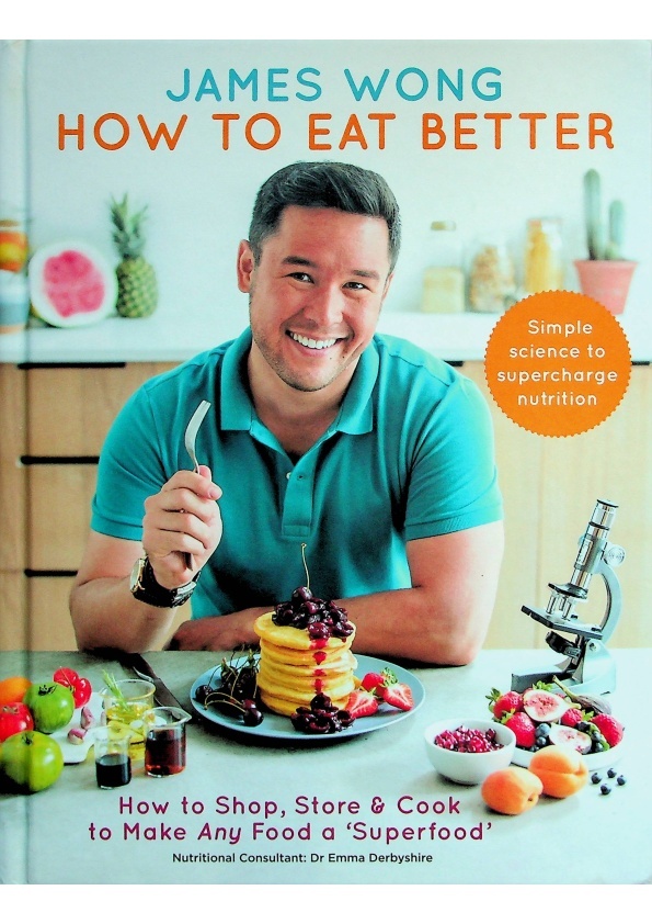 How To Eat Better／James Wong_0